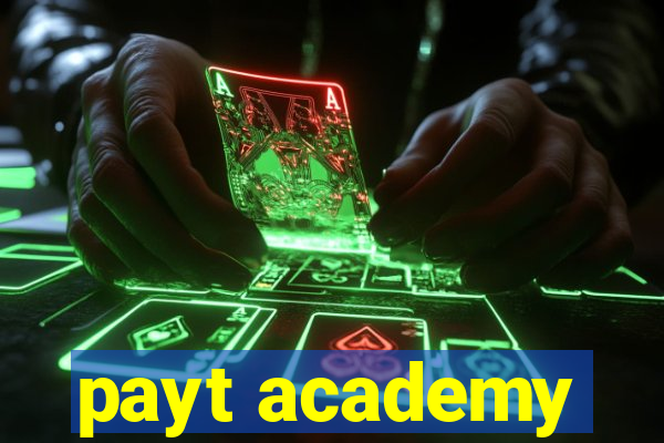 payt academy